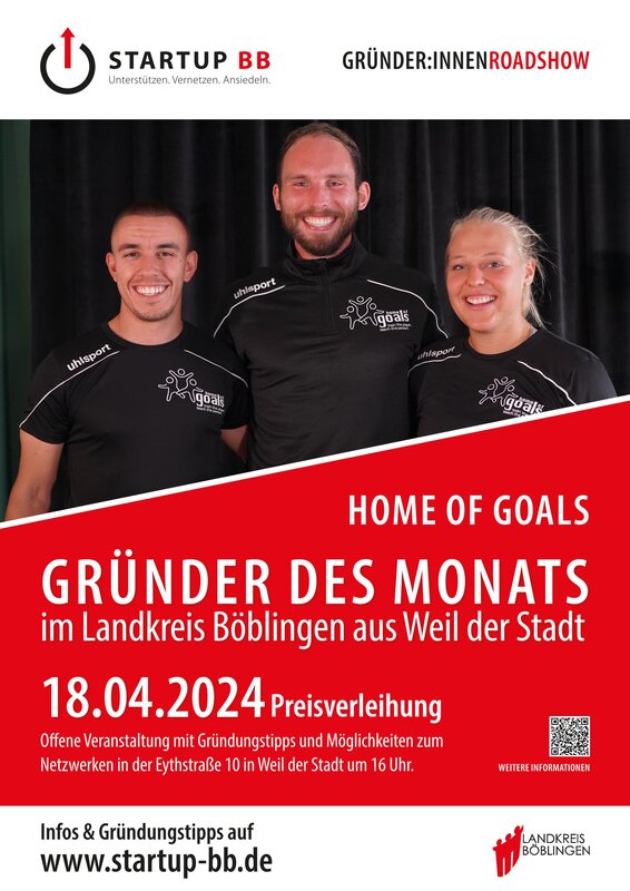 Plakat mit Porträtbild des Teams von Home of Goals, dem Gründer des Monats 2024 sowie das Datum zur Veranstaltun am 18.4. um 16 Uhr